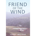 Friend of the Wind - Paperback