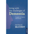 Living with the Challenges of Dementia - Paperback