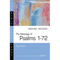 The Message of Psalms 1-72 - Paperback