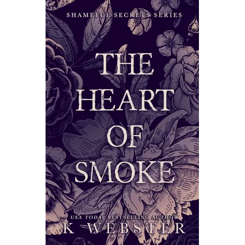 The Heart of Smoke - Paperback