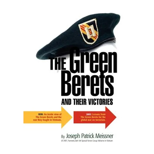 The Green Berets and Their Victories