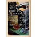 Trip to Echo Spring - Paperback