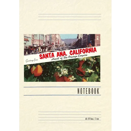 Vintage Lined Notebook Greetings from Santa Ana, California