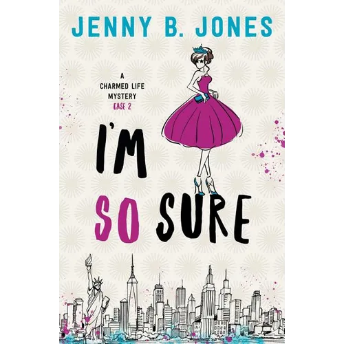I'm So Sure: A Charmed Life Mystery - Paperback