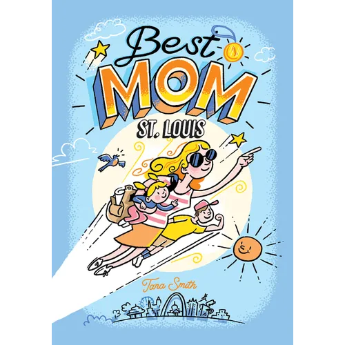 Best Mom St. Louis - Paperback