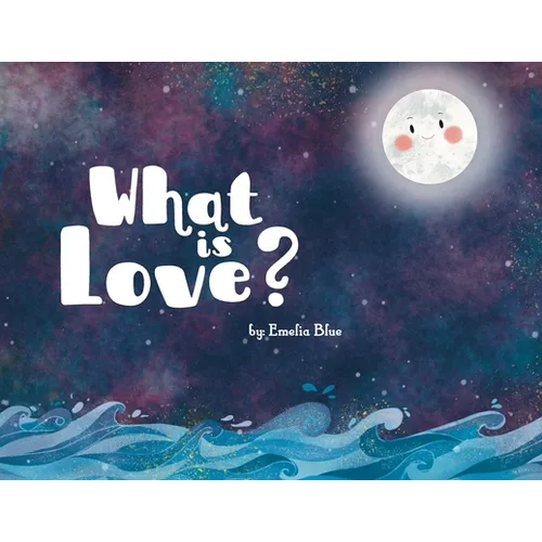 What is Love? - Paperback