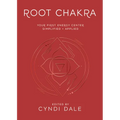Root Chakra: Your First Energy Center Simplified and Applied - Paperback