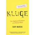 Kluge: The Haphazard Evolution of the Human Mind - Paperback