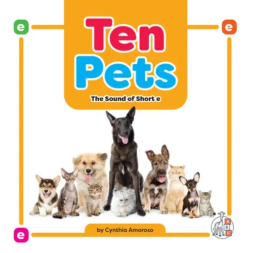 Ten Pets: The Sound of Short E - Paperback