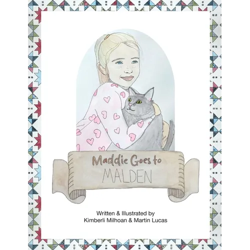 Maddie Goes to Malden - Paperback
