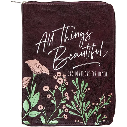 All Things Beautiful Ziparound Devotional: 365 Devotions for Women - Imitation Leather