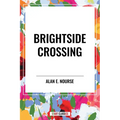 Brightside Crossing - Paperback