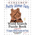 Circle It, Pretty Woman Facts, Word Search, Puzzle Book - Paperback
