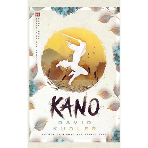 Kano: A Kunoichi Tale - Hardcover