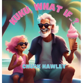 Kuku, what if...? - Hardcover