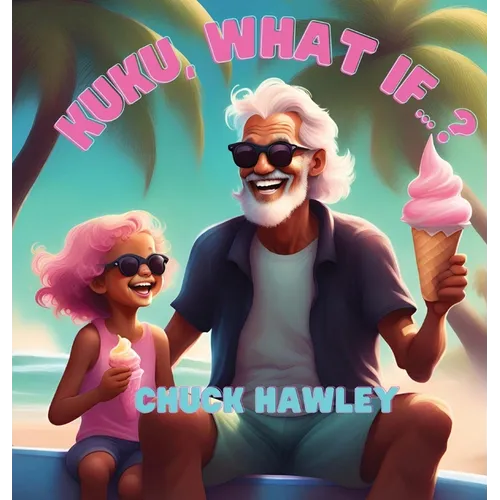 Kuku, what if...? - Hardcover