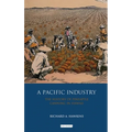 A Pacific Industry: The History of Pineapple Canning in Hawaii