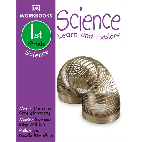 DK Workbooks: Science, First Grade: Learn and Explore - Paperback