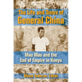 The Life and Times of General China