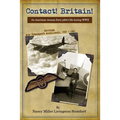 Contact! Britain!: A woman ferry pilot's story during WWII in England