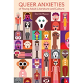 Queer Anxieties of Young Adult Literature and Culture - Paperback