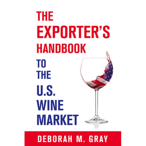 The Exporter's Handbook to the US Wine Market - Paperback