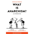 What Is Anarchism?: An Introduction - Paperback