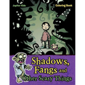 Shadows, Fangs and Other Scary Things Coloring Book - Paperback
