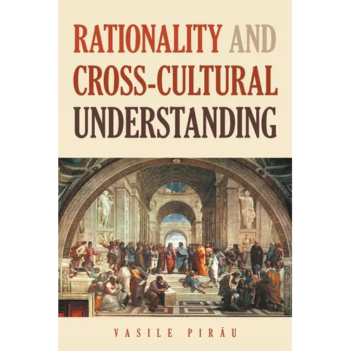 Rationality AND Cross-Cultural Understanding - Paperback