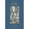 Shadow Mother - Hardcover