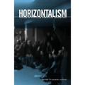 Horizontalism: Voices of Popular Power in Argentina - Paperback
