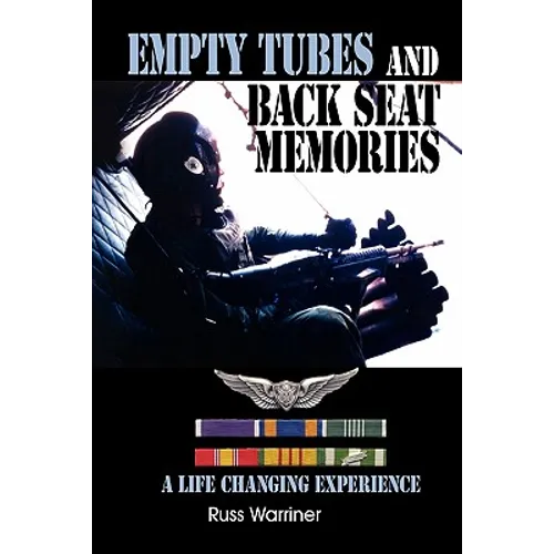 Empty Tubes and Back Seat Memories: A Life Changing Experience