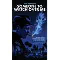 Someone to Watch Over Me (hardback) - Hardcover