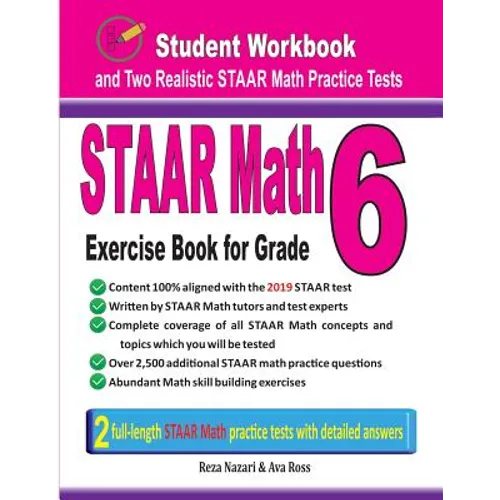 STAAR Math Exercise Book for Grade 6: Student Workbook and Two Realistic STAAR Math Tests - Paperback