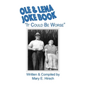 Ole & Lena Joke Book: "It Could Be Worse" - Paperback