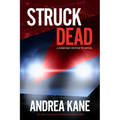 Struck Dead - Hardcover