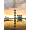 Journey Through the Outer Banks - Hardcover