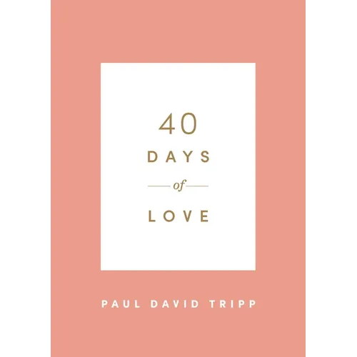 40 Days of Love - Paperback