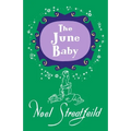 The June Baby - Hardcover