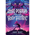 Cleo Porter and the Body Electric - Paperback