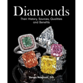 Diamonds: Their History, Sources, Qualities and Benefits - Hardcover