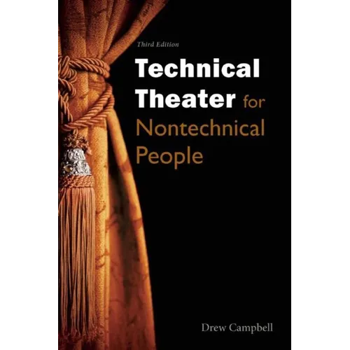 Technical Theater for Nontechnical People - Paperback