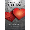 And A Time To Heal - Paperback