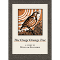 The Osage Orange Tree - Hardcover