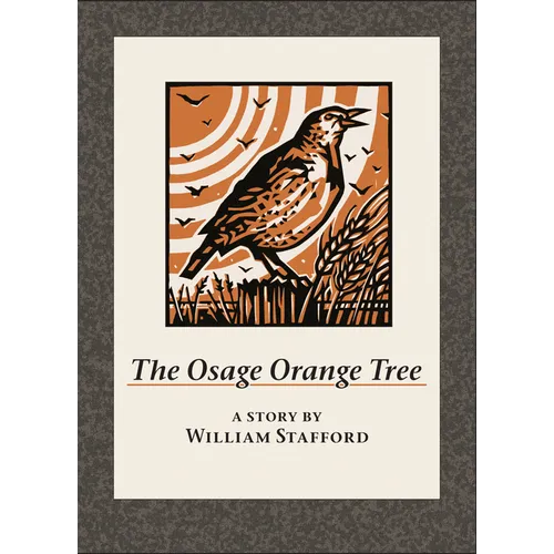The Osage Orange Tree - Hardcover