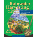 Rainwater Harvesting for Drylands and Beyond, Volume 2, 2nd Edition: Water-Harvesting Earthworks - Paperback