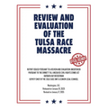 Review and Evaluation of the Tulsa Race Massacre (Warbler Press Annotated Edition)