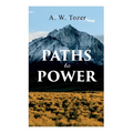 Paths to Power - Paperback