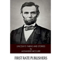 Lincoln's Yarns and Stories