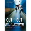 Cut by Cut: Editing Your Film or Video - Paperback